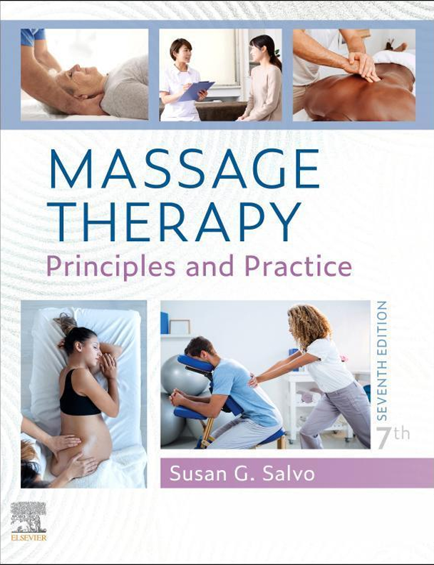 Massage Therapy Principles and Practice 7th Edition